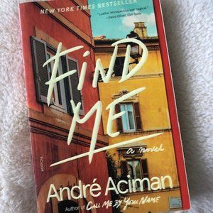 Find Me a Novel by Andre Aciman Book